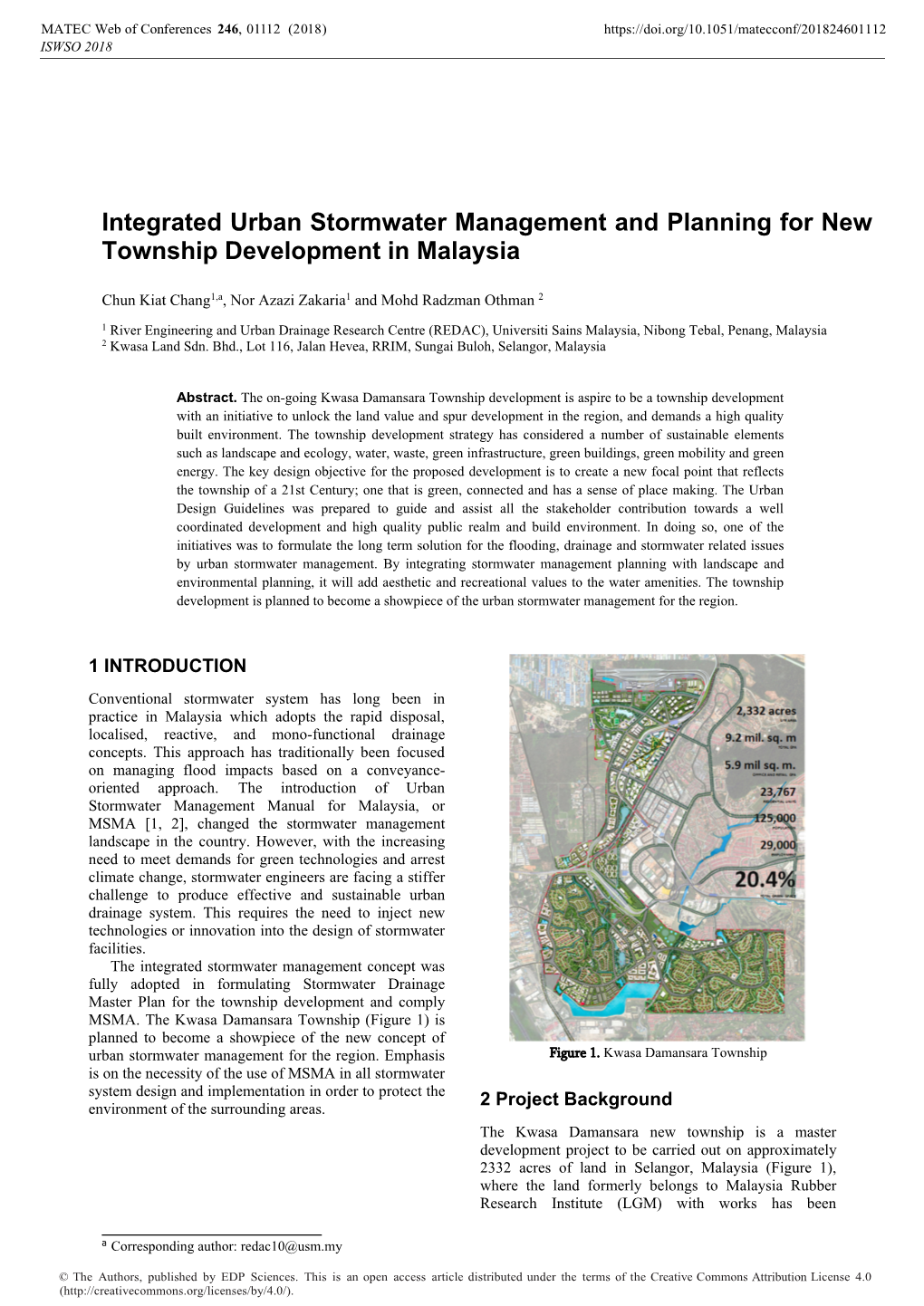 Integrated Urban Stormwater Management and Planning for New Township Development in Malaysia