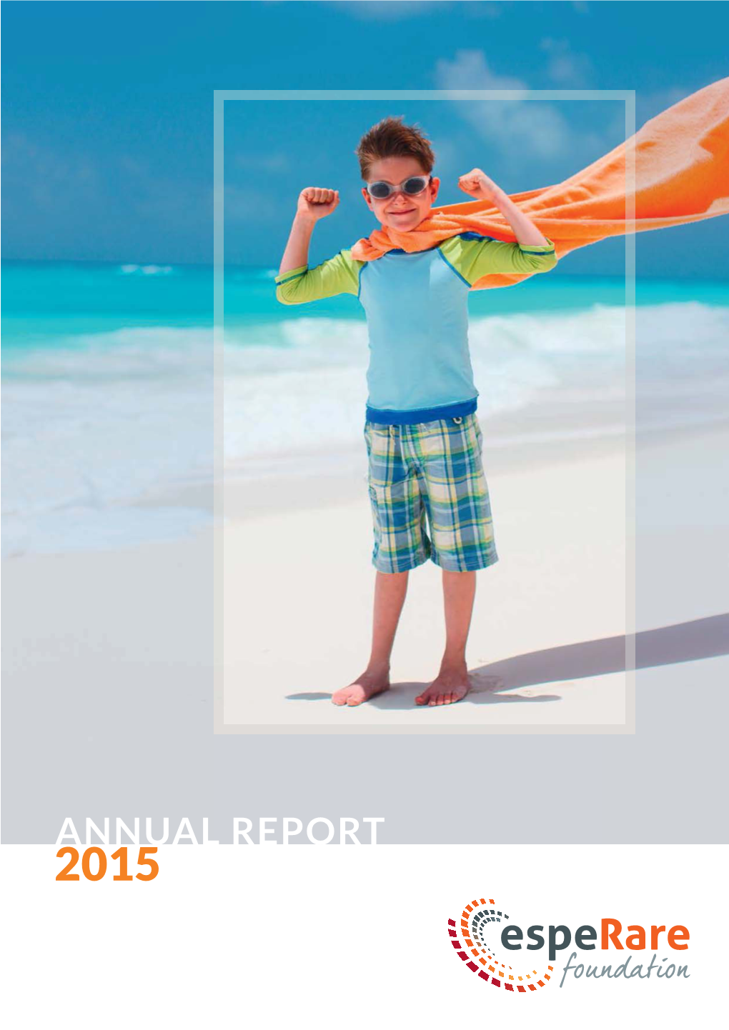 ANNUAL REPORT 2015 Mission & Vision