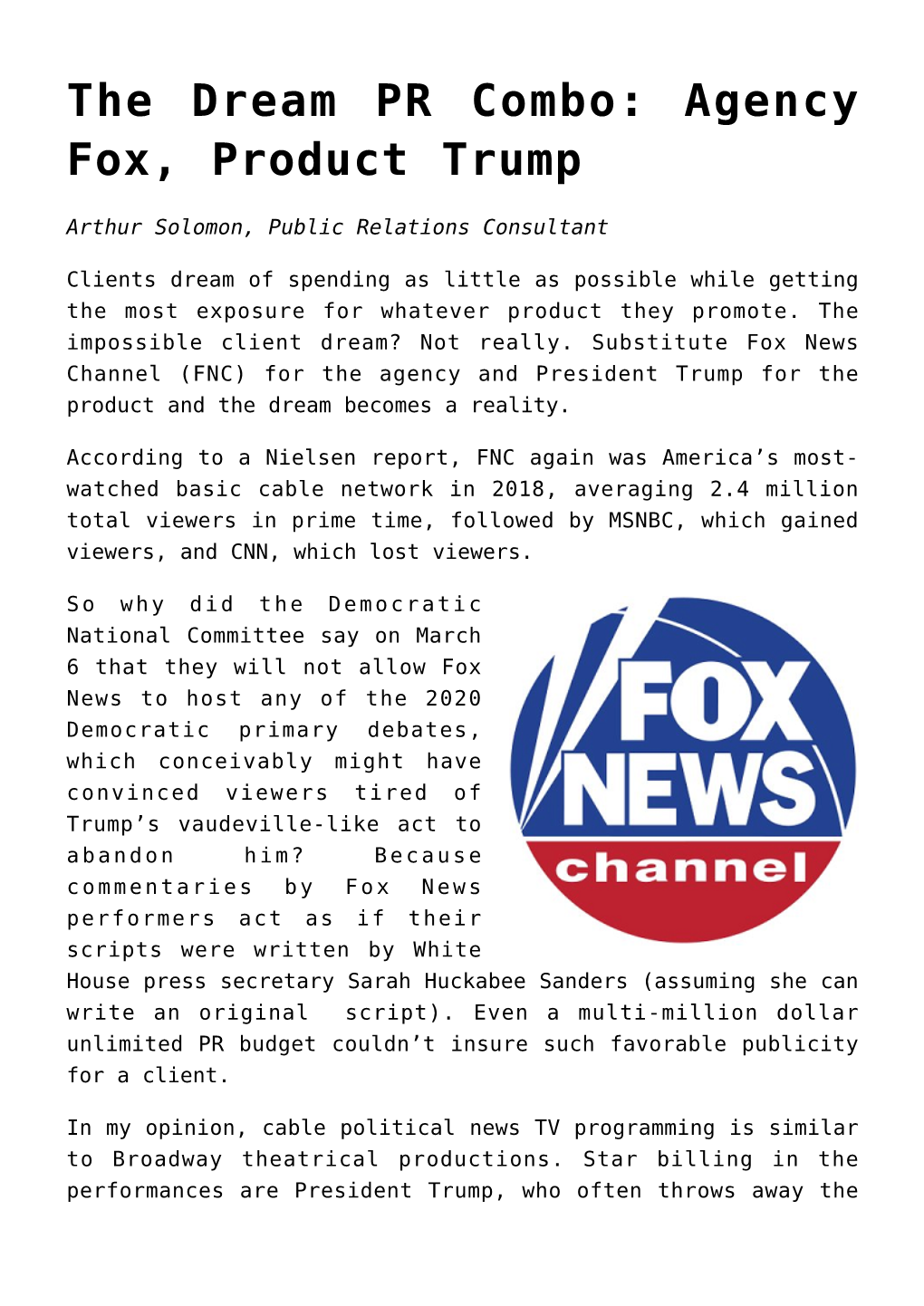 The Dream PR Combo: Agency Fox, Product Trump