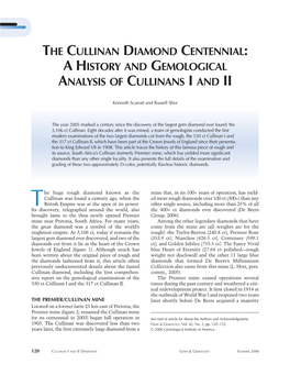 The Cullinan Diamond Centennial: Ahistory and Gemological Analysis of Cullinans I and Ii