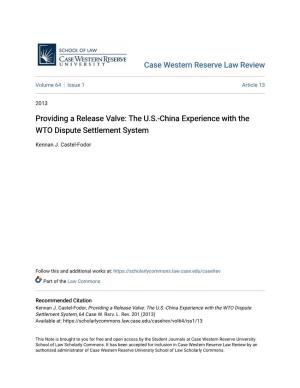 The US-China Experience with the WTO Dispute Settlement System