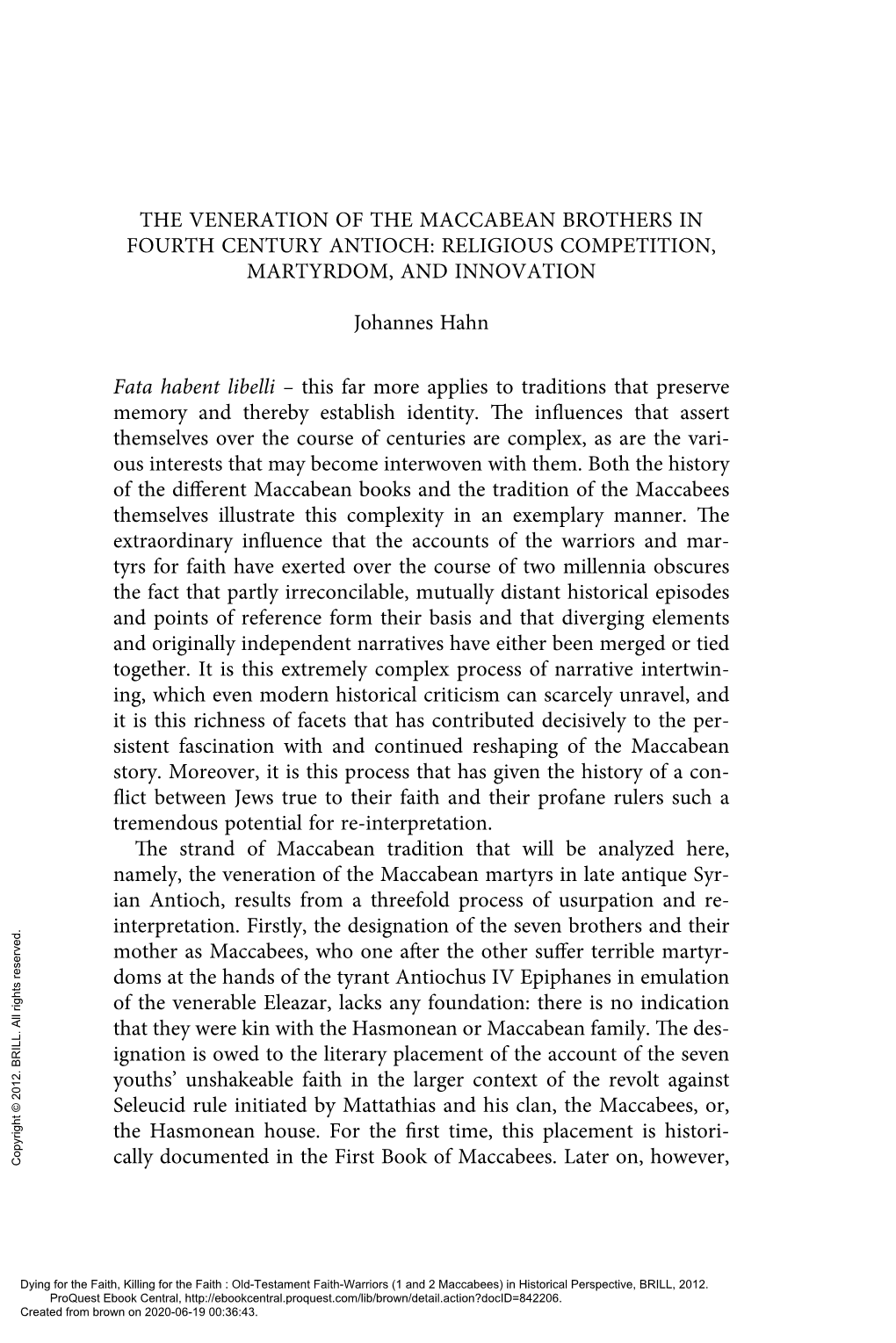 The Veneration of the Maccabean Brothers in Fourth Century Antioch: Religious Competition, Martyrdom, and Innovation