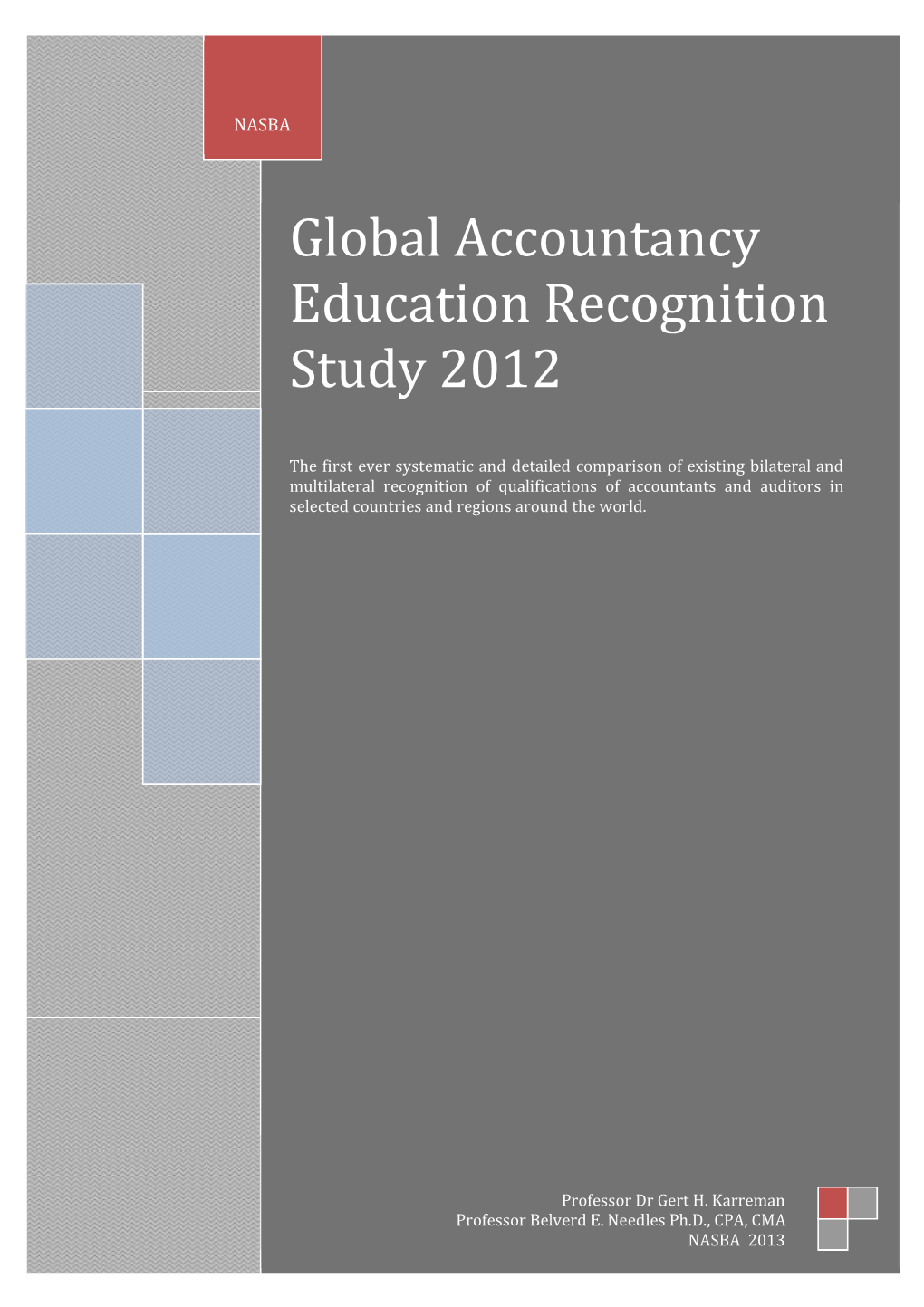Global Accountancy Education Recognition Study 2012
