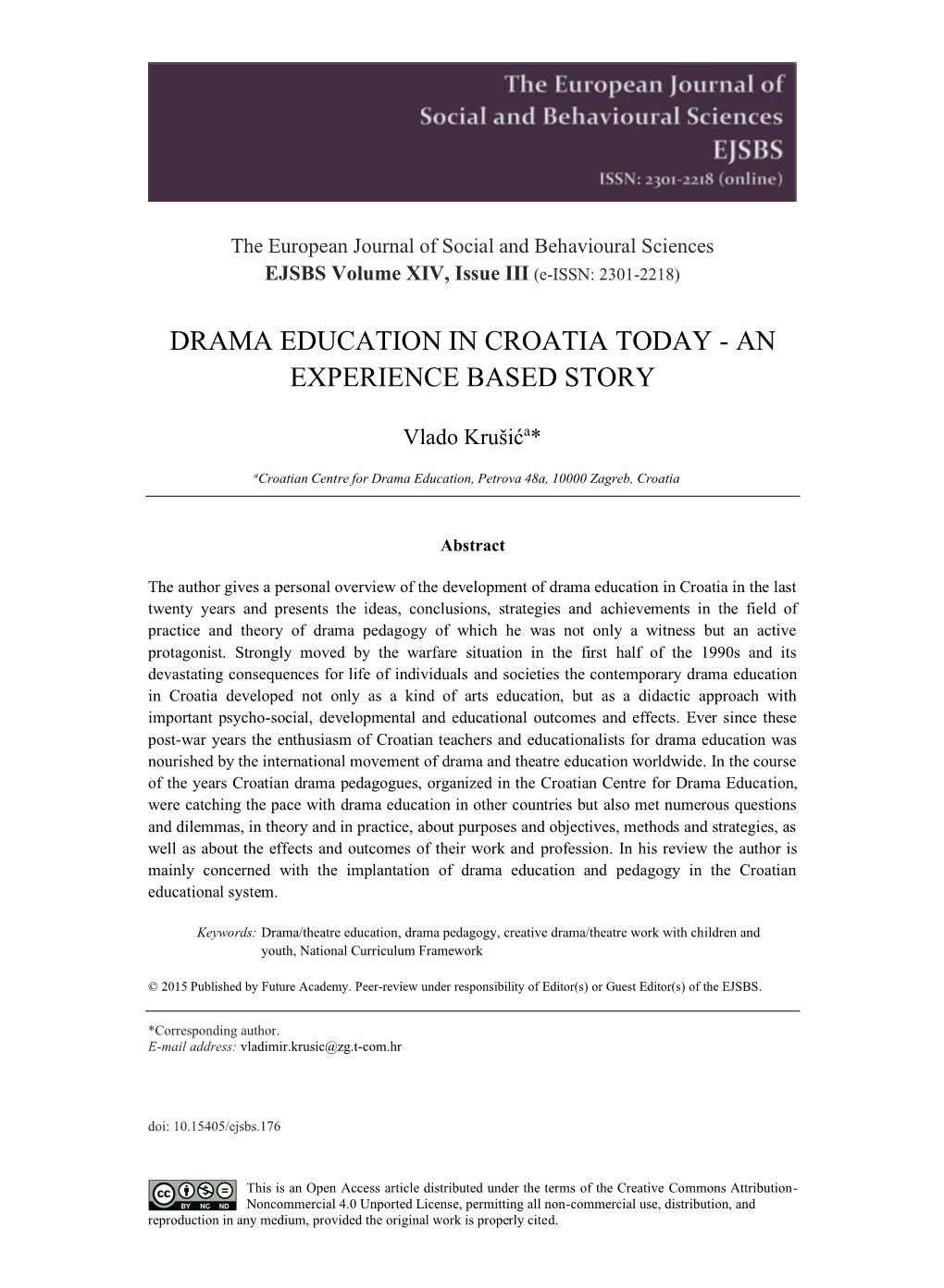 Drama Education in Croatia Today - an Experience Based Story