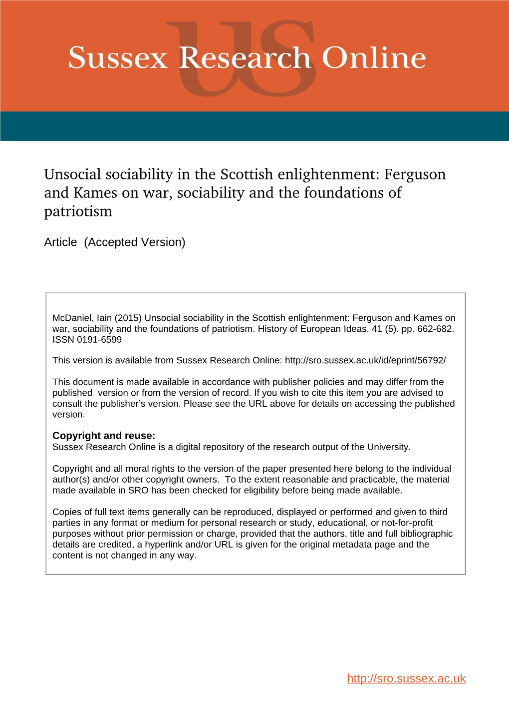 Unsocial Sociability in the Scottish Enlightenment: Ferguson and Kames on War, Sociability and the Foundations of Patriotism