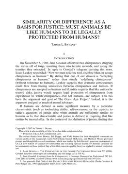 Similarity Or Difference As a Basis for Justice: Must Animals Be Like Humans to Be Legally Protected from Humans?