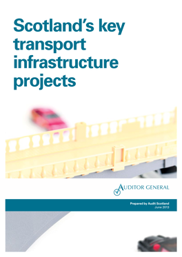Scotland's Key Transport Infrastructure Projects