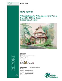 A Background and Vision Report for 15 King Street Bracebridge, Ontario