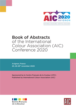 Book of Abstracts of the International Colour Association (AIC) Conference 2020