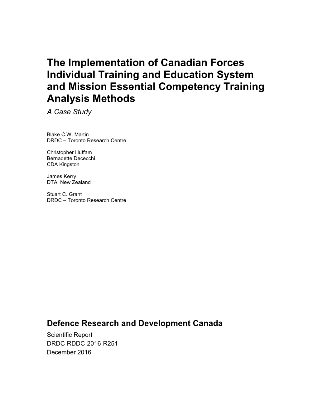 The Implementation of Canadian Forces Individual Training and Education System and Mission Essential Competency Training Analysis Methods a Case Study