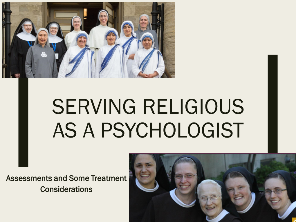 Serving Religious As a Psychologist