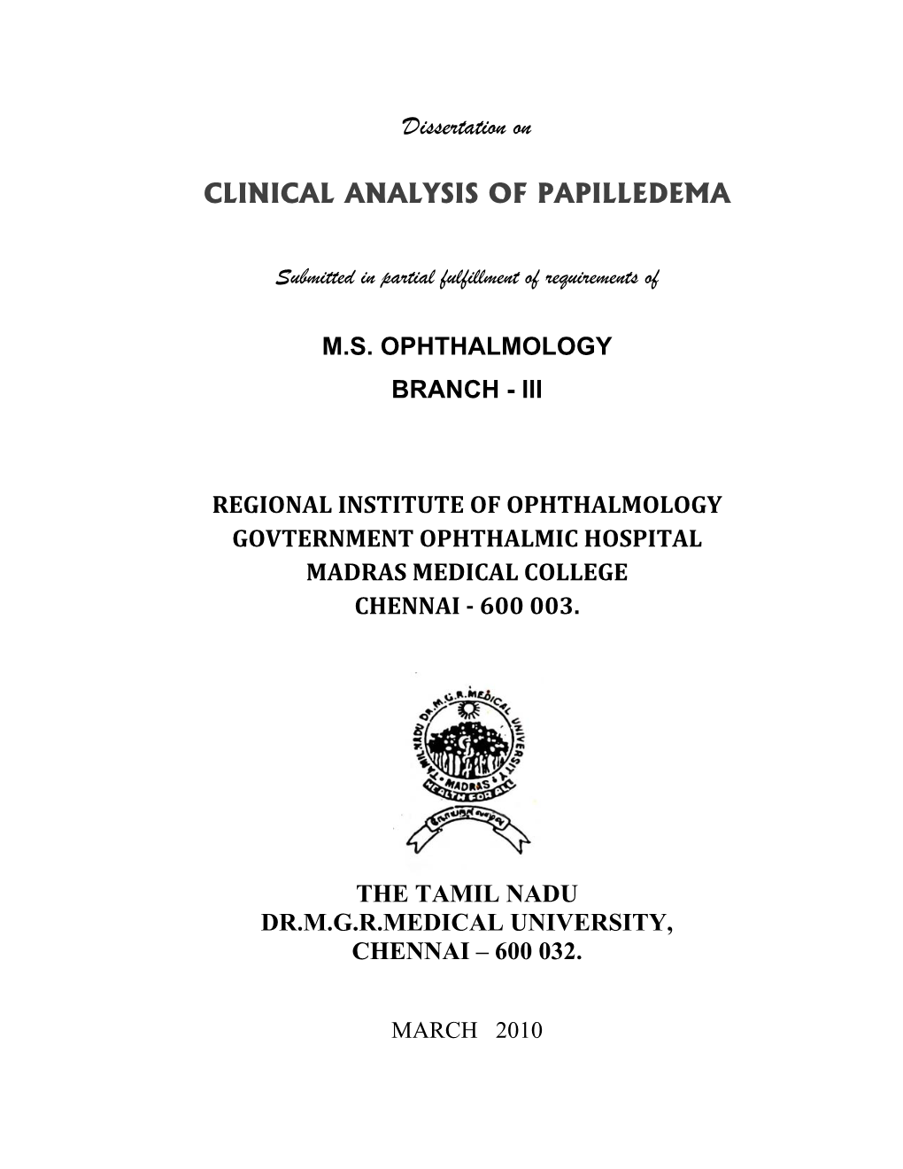 Dissertation on CLINICAL ANALYSIS of PAPILLEDEMA
