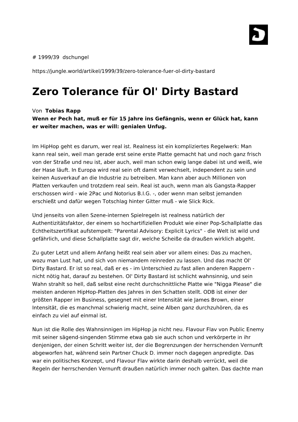 Zero Tolerance Für Ol' Dirty Bastard