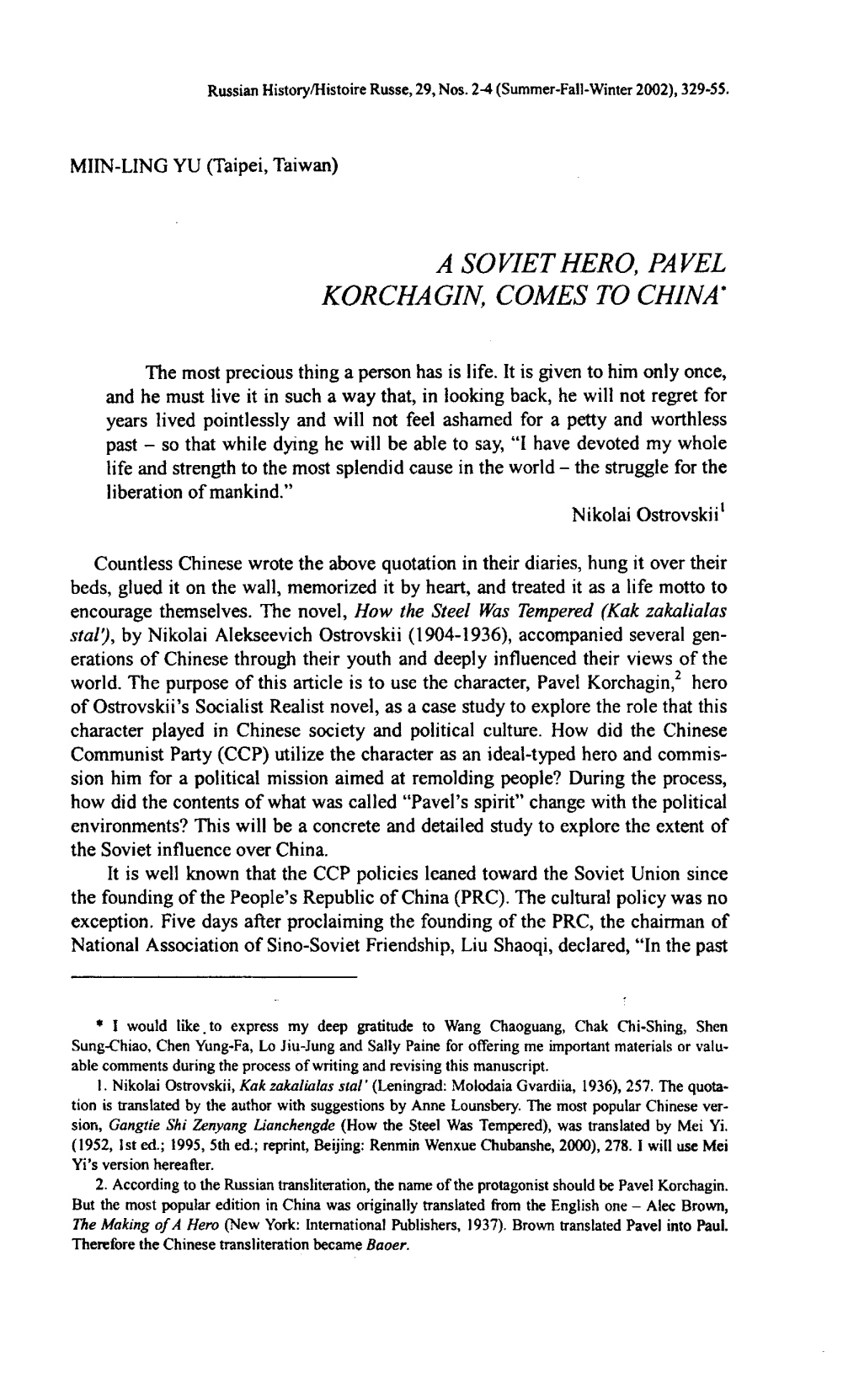 A Soviet Hero, Pavel Korchagin, Comes to China*