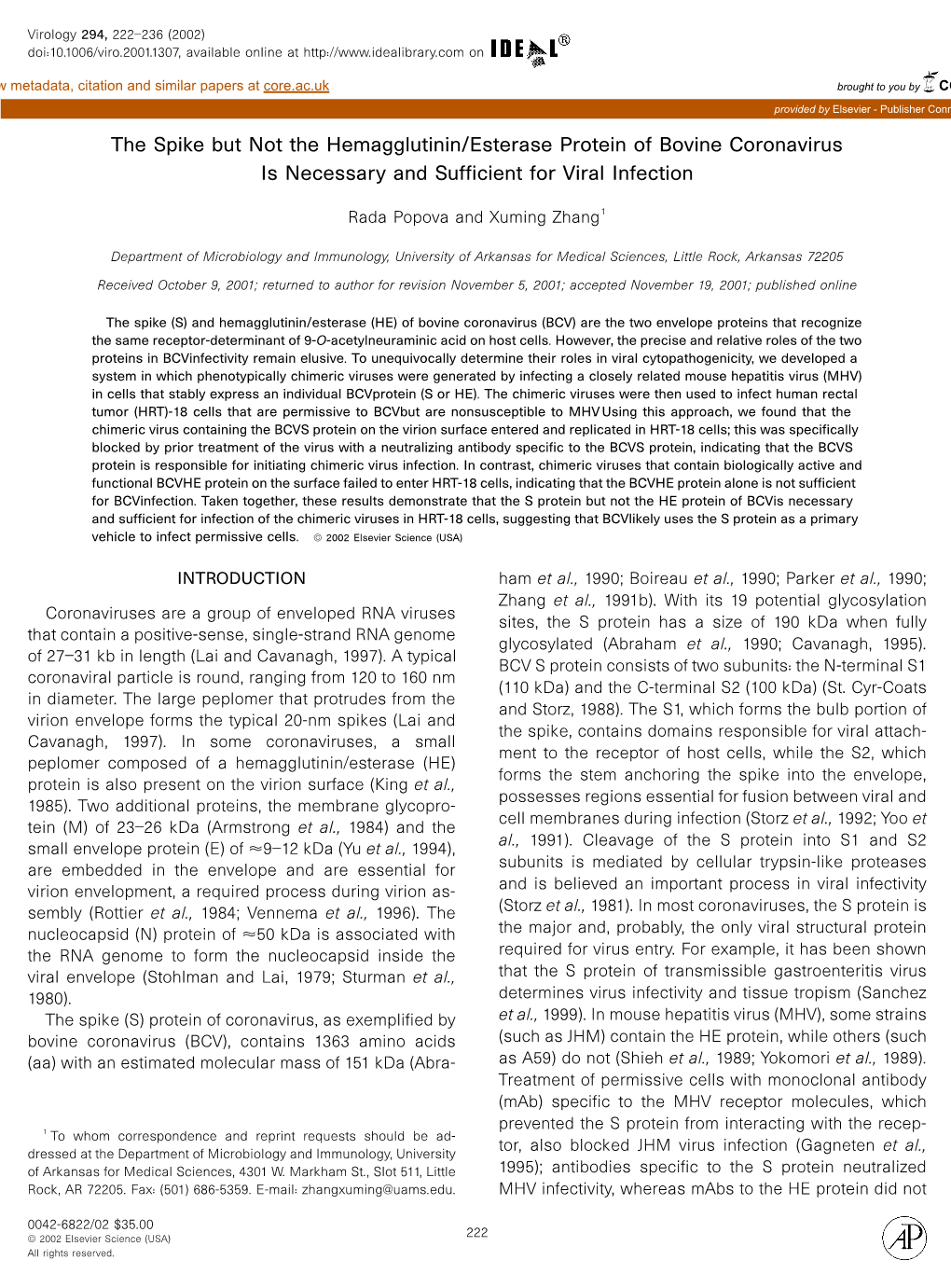 The Spike but Not the Hemagglutinin/Esterase Protein of Bovine Coronavirus Is Necessary and Sufficient for Viral Infection