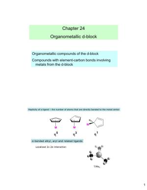 Chapter 24 Organometallic D-Block