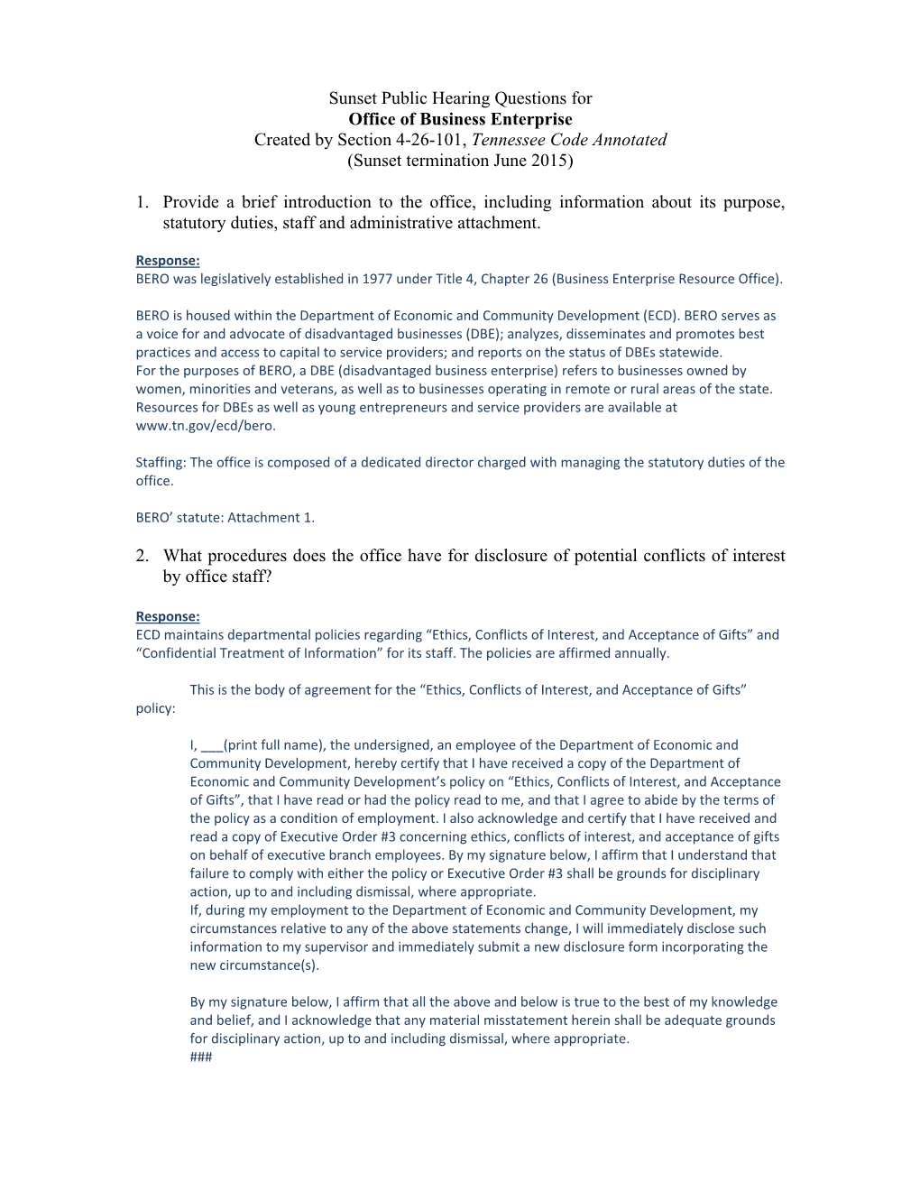 Sunset Public Hearing Questions for Office of Business Enterprise Created by Section 4-26-101, Tennessee Code Annotated (Sunset Termination June 2015)