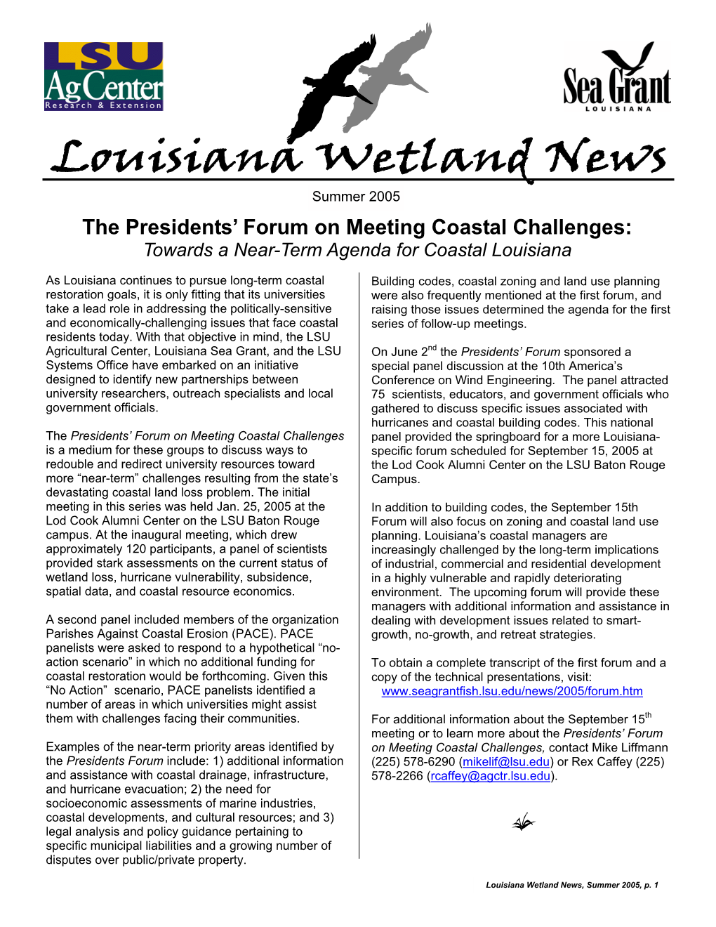 Summer 2005 the Presidents’ Forum on Meeting Coastal Challenges: Towards a Near-Term Agenda for Coastal Louisiana