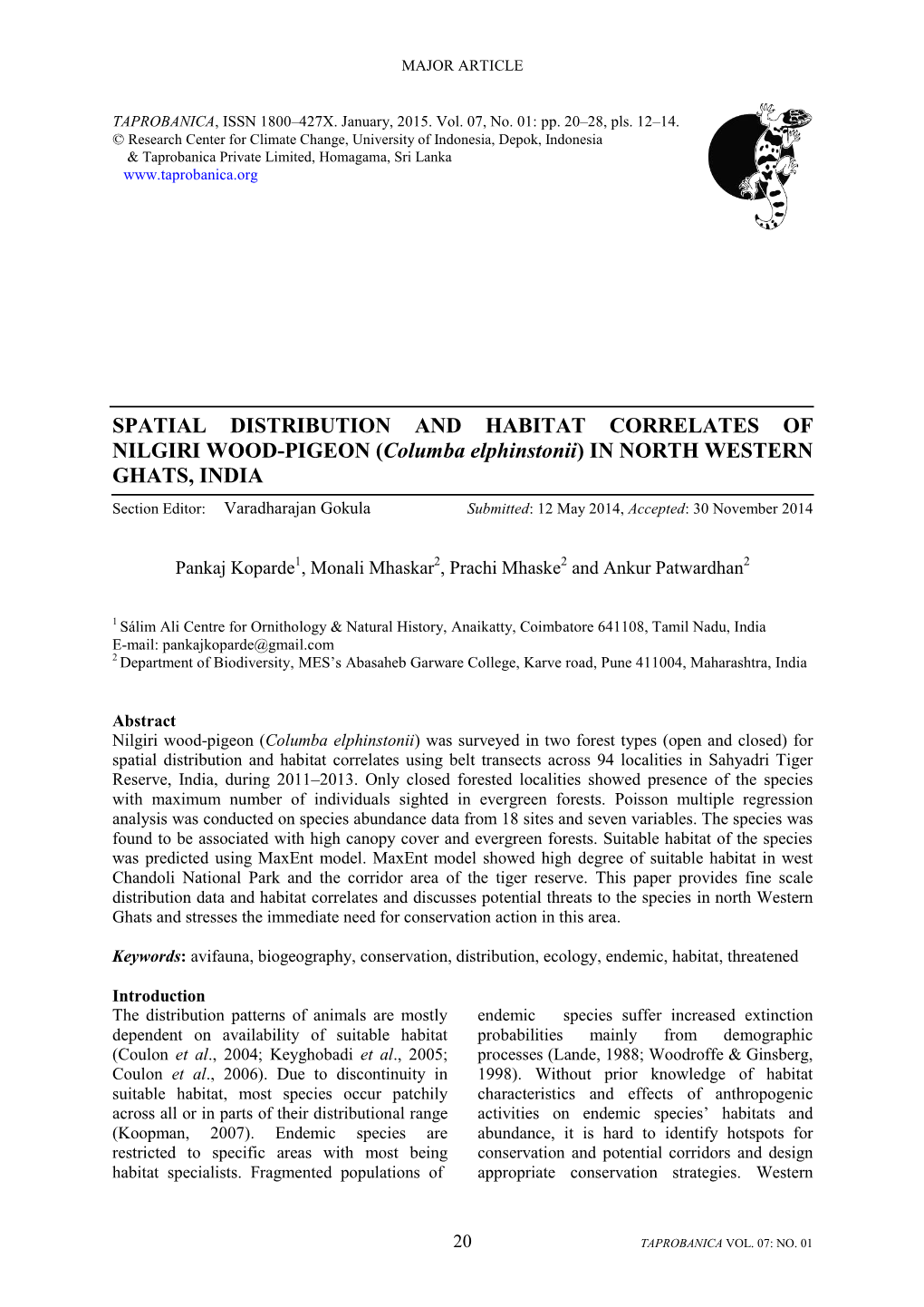 SPATIAL DISTRIBUTION and HABITAT CORRELATES of NILGIRI WOOD-PIGEON (Columba Elphinstonii) in NORTH WESTERN GHATS, INDIA