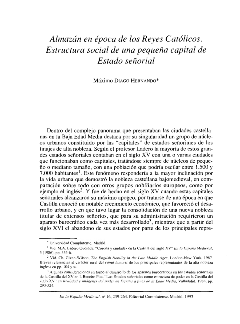 Almazán En Época De Los Reyes Católicos. Estructura Social De Una Pequeña Capital De Estado Señorial