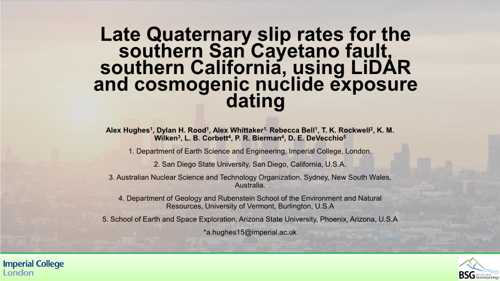 Late Quaternary Slip Rates for the Southern San Cayetano Fault, Southern California, Using Lidar and Cosmogenic Nuclide Exposure Dating