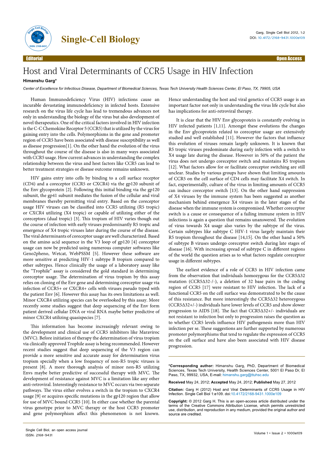 Host and Viral Determinants of CCR5 Usage in HIV Infection
