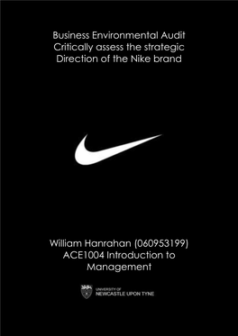Business Environmental Audit Critically Assess the Strategic Direction of the Nike Brand