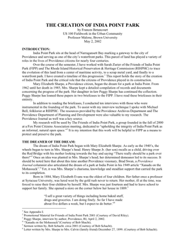 THE CREATION of INDIA POINT PARK by Frances Betancourt US 100 Fieldwork in the Urban Community Professor Malone, Brown University May 2, 2002