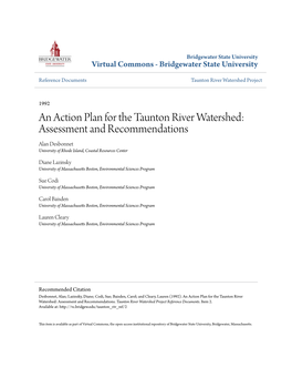 An Action Plan for the Taunton River Watershed: Assessment and Recommendations Alan Desbonnet University of Rhode Island, Coastal Resources Center