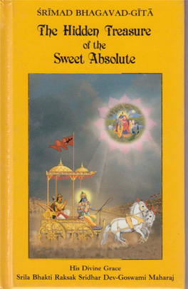 Srimad Bhagavad-Gita, the Hidden Treasure Of