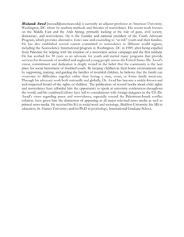 Mubarak Awad [Mawad@American.Edu] Is Currently an Adjunct Professor at American University, Washington, DC Where He Teachers Methods and Theories of Nonviolence