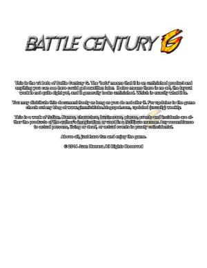 This Is the V2 Beta of Battle Century G. the 'Beta' Means That It Is An
