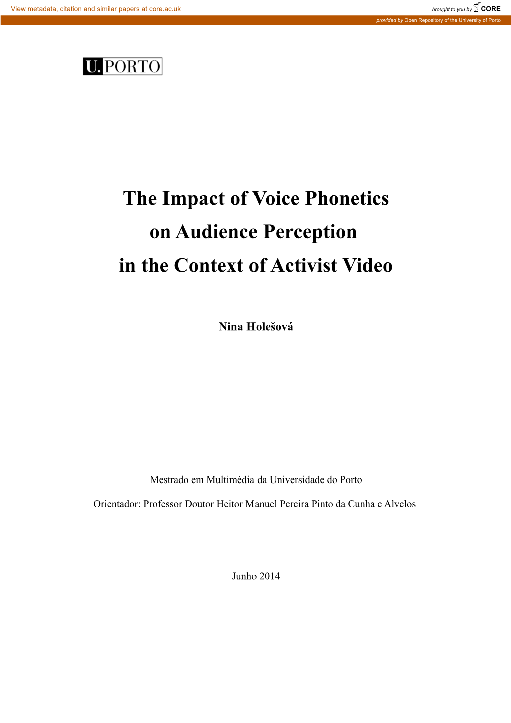 The Impact of Voice Phonetics on Audience Perception in the Context of Activist Video