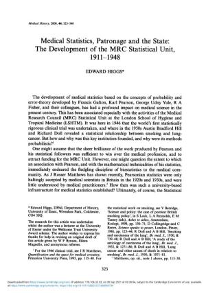 Medical Statistics, Patronage and the State: the Development of the MRC Statistical Unit, 1911-1948