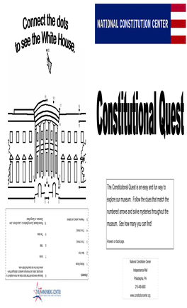 The Constitutional Quest Is an Easy and Fun Way to Explore Our Museum