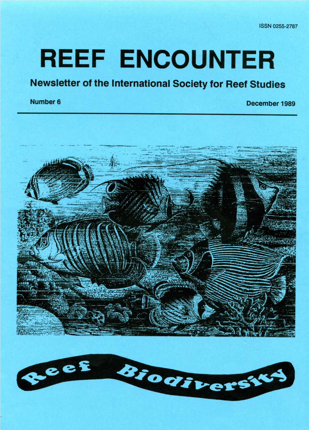 Reef Encounter 6, December1989