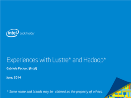 Experiences with Lustre* and Hadoop*