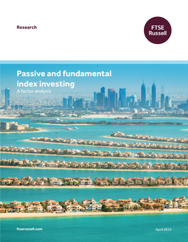 Passive and Fundamental Index Investing a Factor Analysis