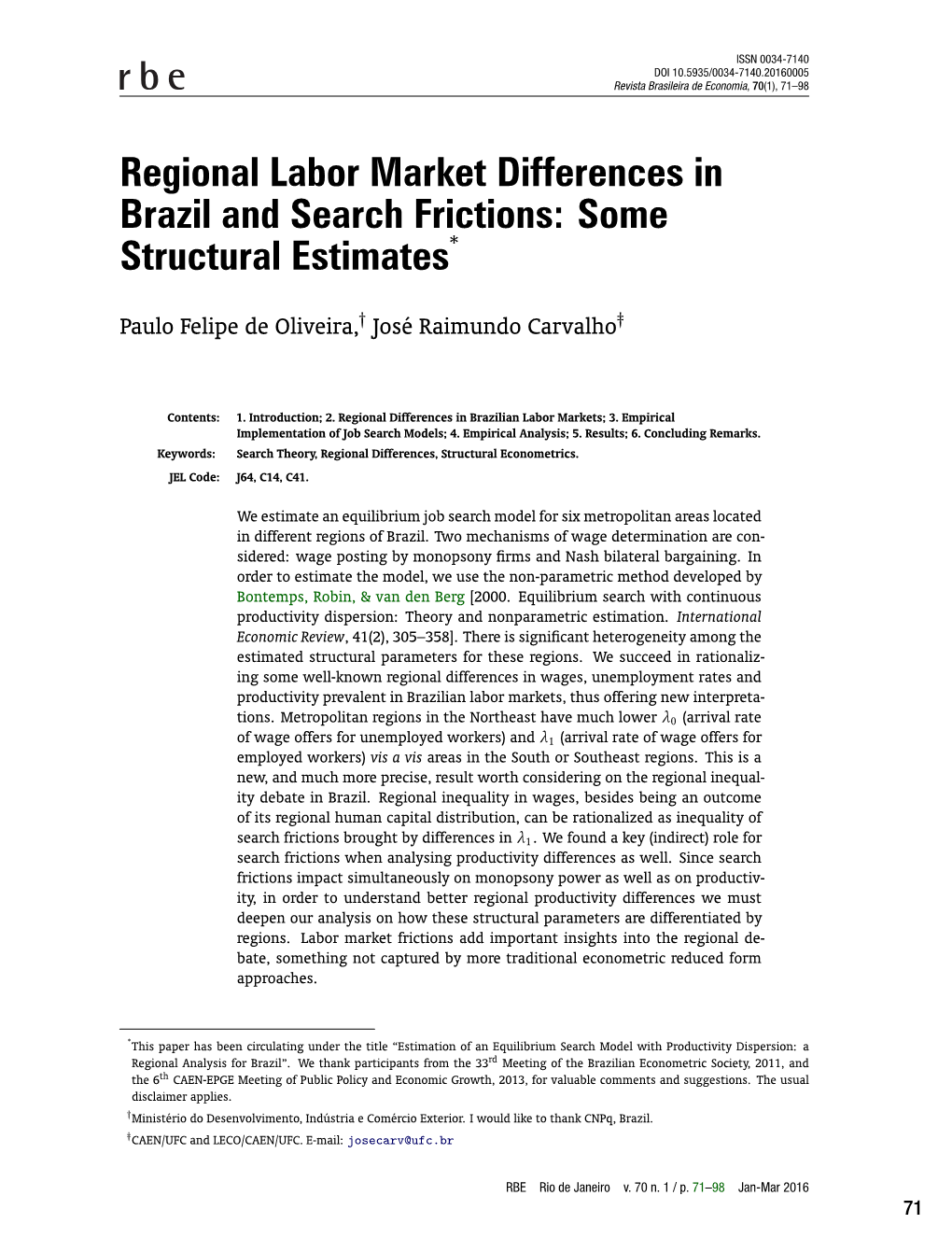 Regional Labor Market Differences in Brazil and Search Frictions: Some Structural Estimates*