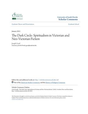The Dark Circle: Spiritualism in Victorian and Neo-Victorian Fiction
