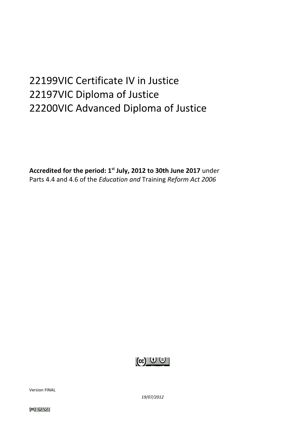 Advanced Diploma of Justice 22200VIC