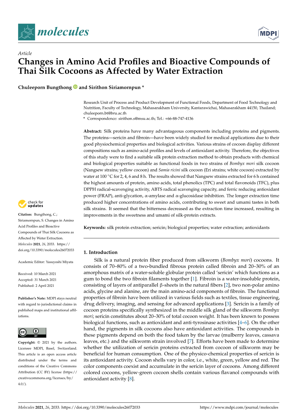 Changes in Amino Acid Profiles and Bioactive Compounds of Thai Silk