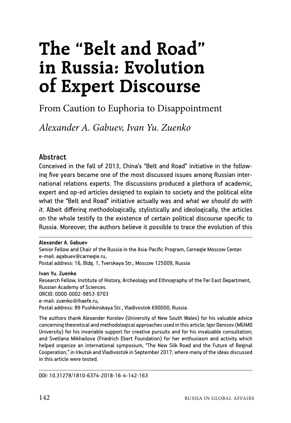 Belt and Road” in Russia: Evolution of Expert Discourse from Caution to Euphoria to Disappointment Alexander A