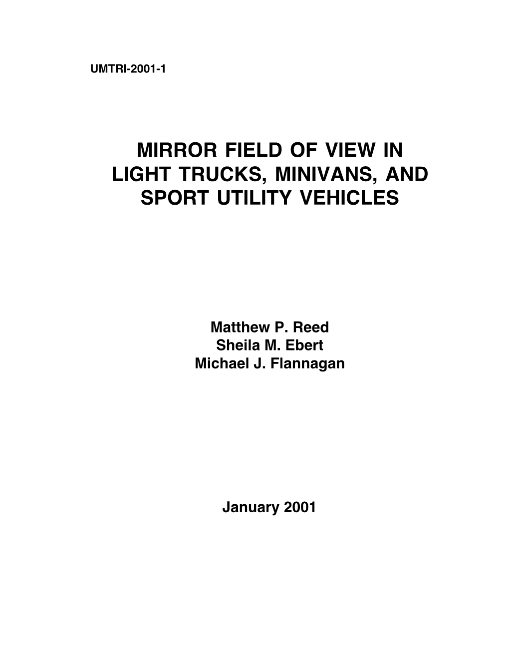 Mirror Field of View in Light Trucks, Minivans, and Sport Utility Vehicles January 2001 6
