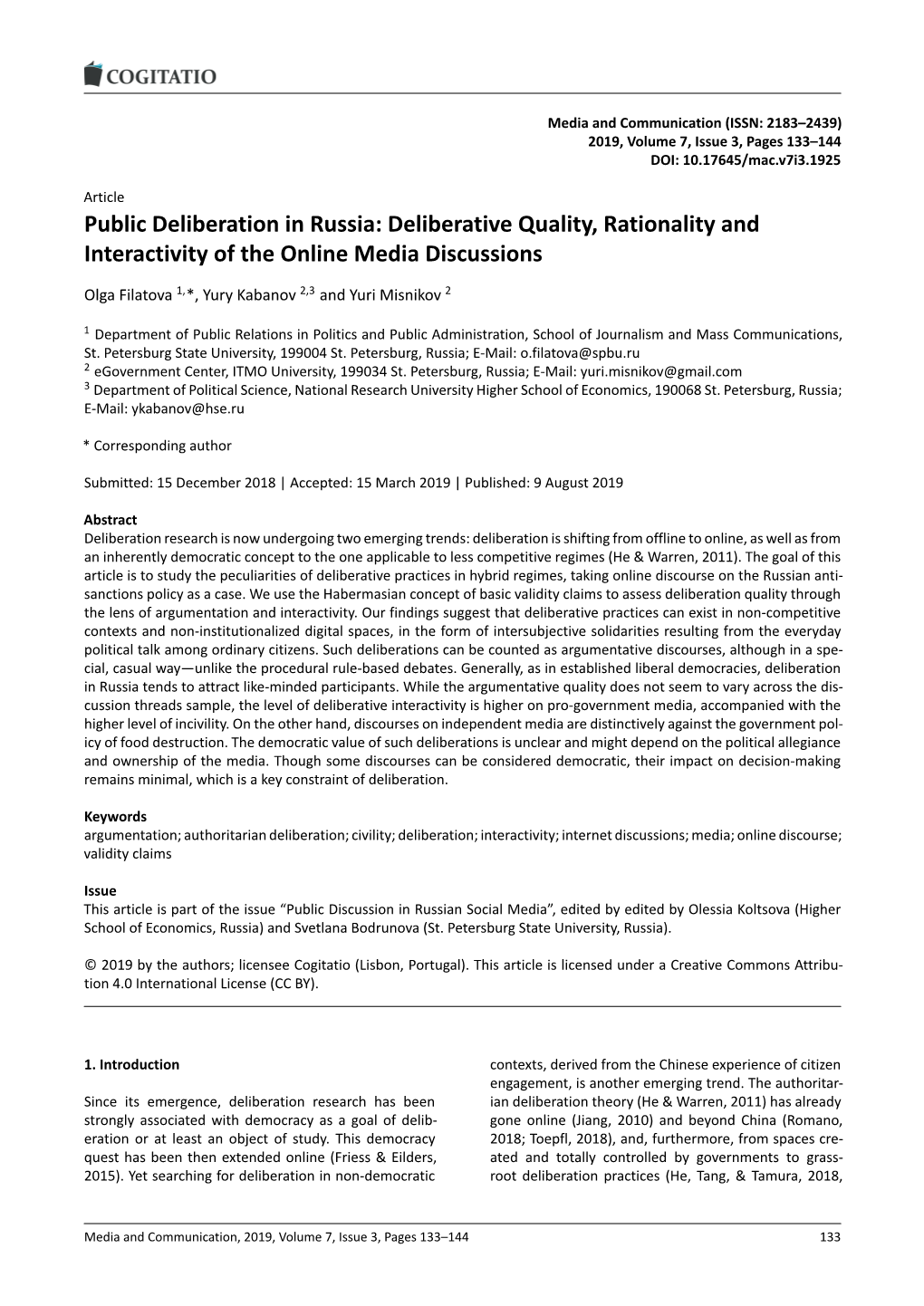 Public Deliberation in Russia: Deliberative Quality, Rationality and Interactivity of the Online Media Discussions