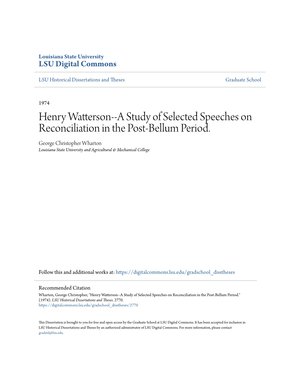 Henry Watterson--A Study of Selected Speeches on Reconciliation in the Post-Bellum Period