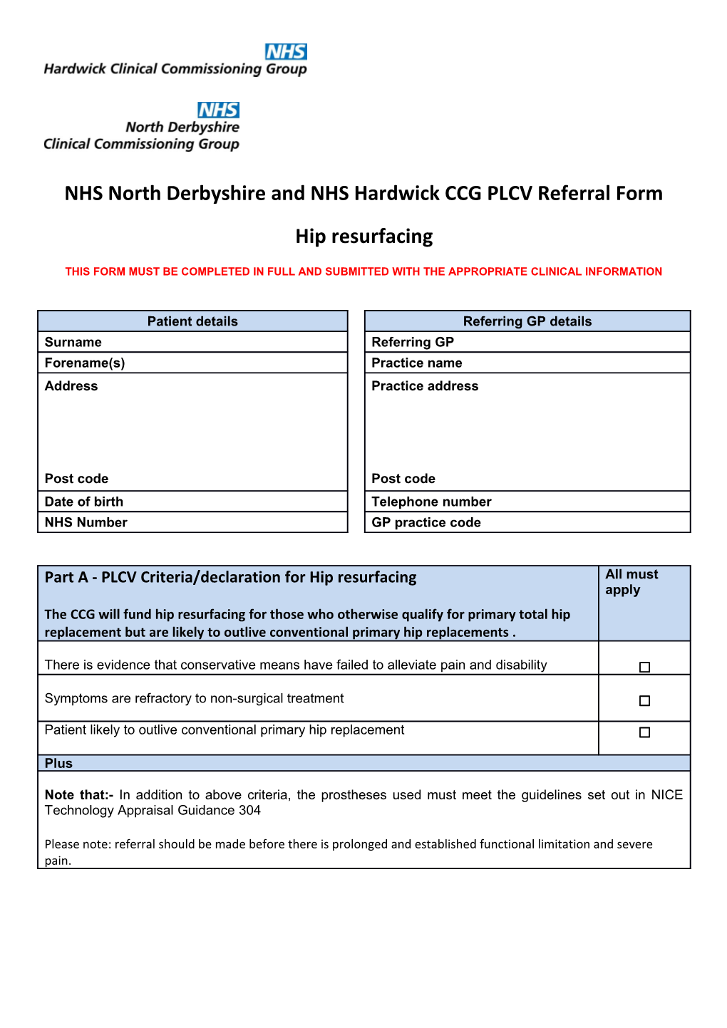 NHS North Derbyshire and NHS Hardwick CCG PLCV Referral Form