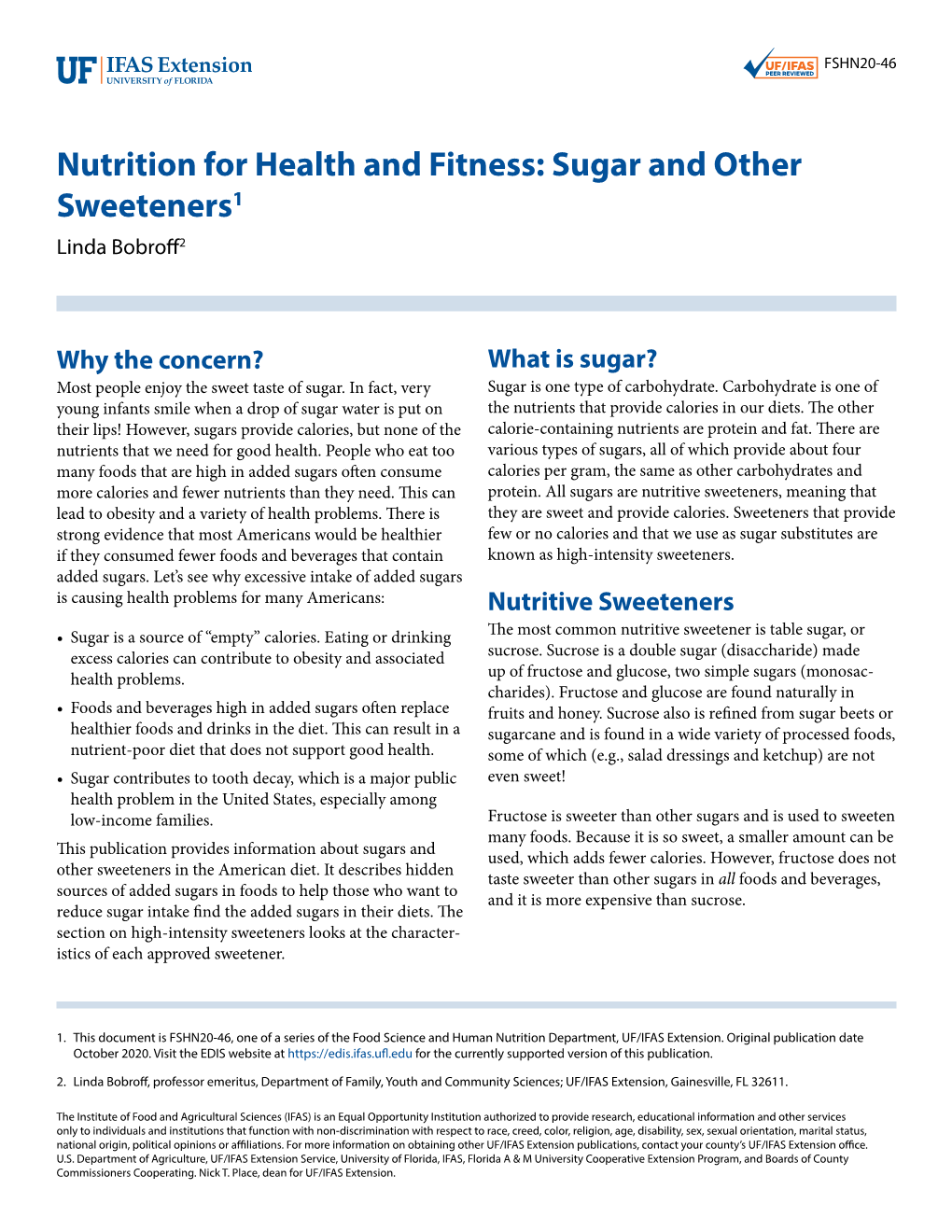 Sugars and Nutrition Sucrose and Xylitol You May Wonder If Raw Sugar, Honey, Or Agave Nectar Are Glucose More Nutritious Than Other Sugars