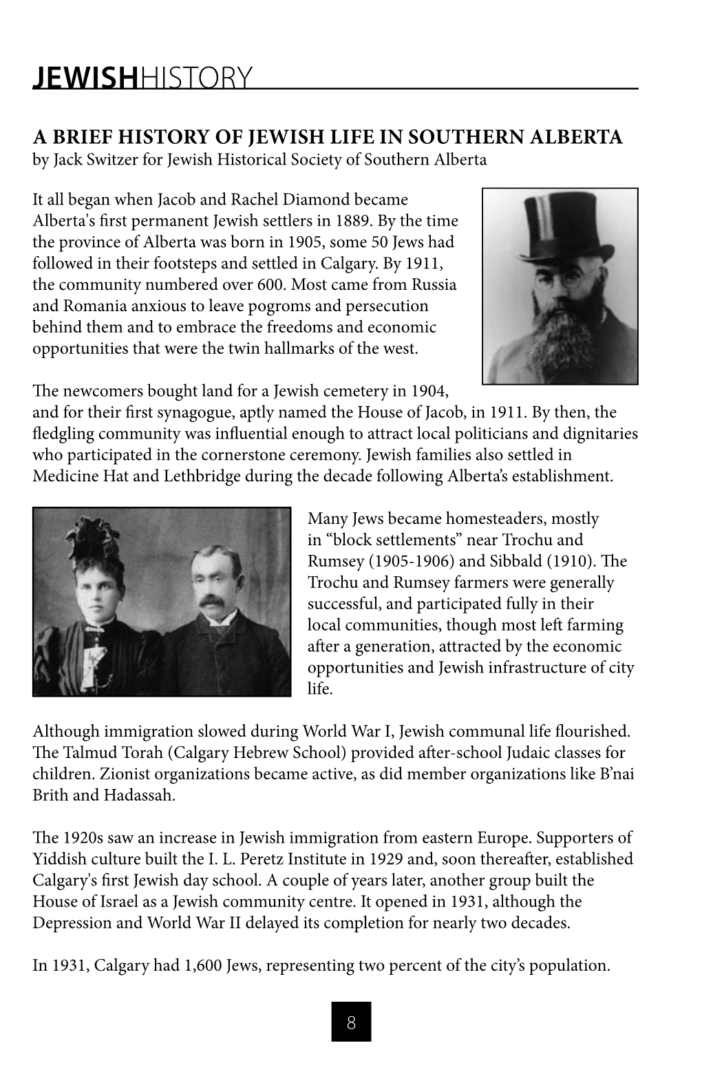 Jewishhistory a Brief History of Jewish Life in Southern Alberta by Jack Switzer for Jewish Historical Society of Southern Alberta