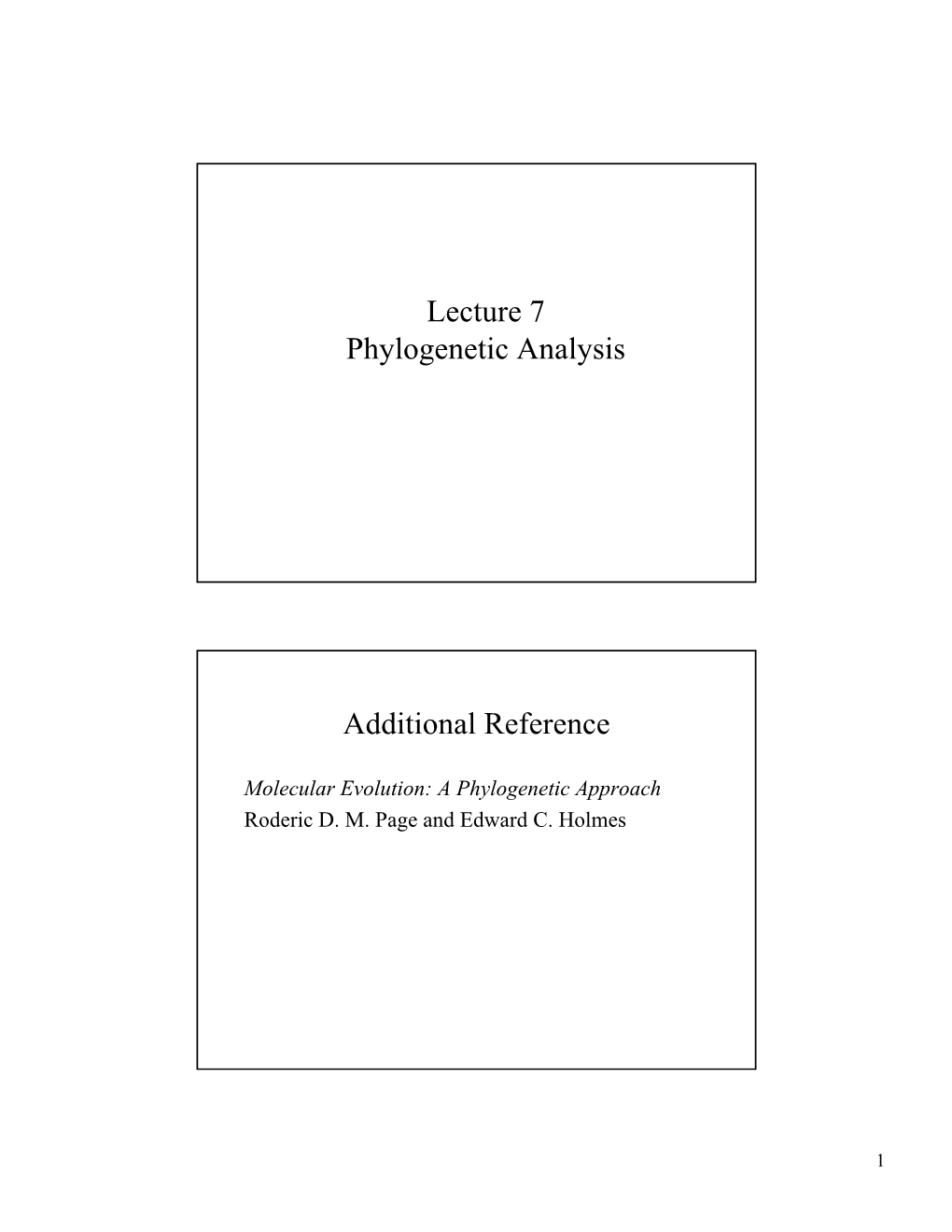 Lecture 7 Phylogenetic Analysis Additional Reference